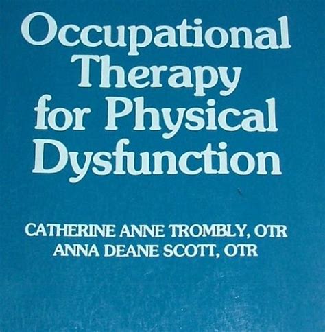 Occupational therapy for physical dysfunction : Amazon.in: Books