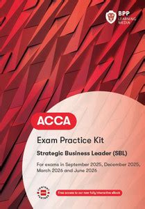 ACCA Strategic Business Leader (SBL): Exam Practice Kit: Buy ACCA ...