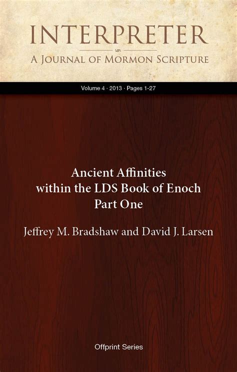 Ancient Affinities within the LDS Book of Enoch Part One (Interpreter ...