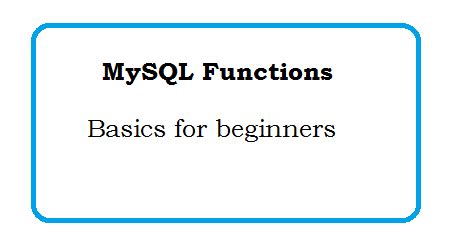 MySQL Functions - MySQL tutorial for beginners | Web Technology Experts ...