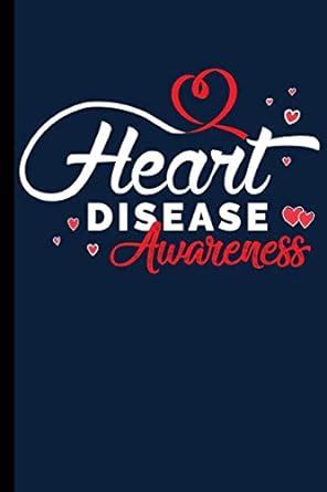 Buy Heart Disease Awareness: Blood Pressure Journal Log Book Health ...