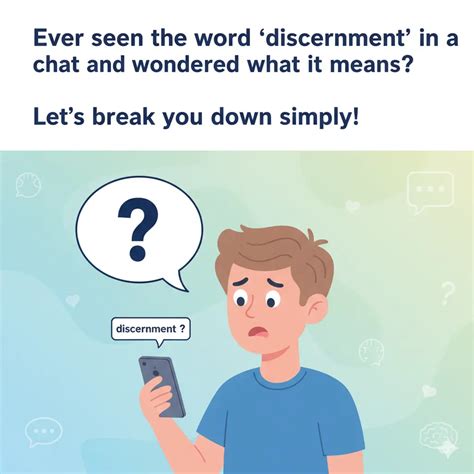 What Does Discernment Mean in Daily Life? Meaning and Uses