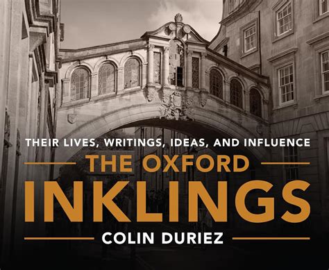 Buy The Oxford Inklings: Their Lives, Writings, Ideas, and Influence ...