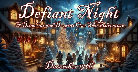 Defiant Night - A Dungeons and Dragons One Shot Adventure — Natural 20 ...