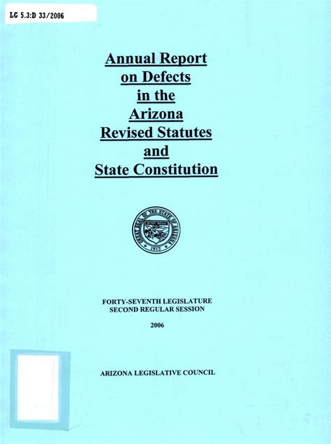 Annual report on defects in Arizona revised statutes and State ...