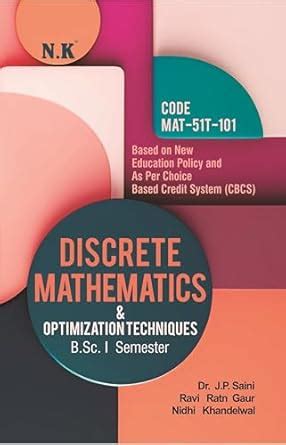 Neelkanth - Discrete Mathematics & Optimization Techniques (MAT-51T-101 ...