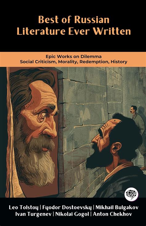 Buy Best of Russian Literature Ever Written: Epic Works on Dilemma ...