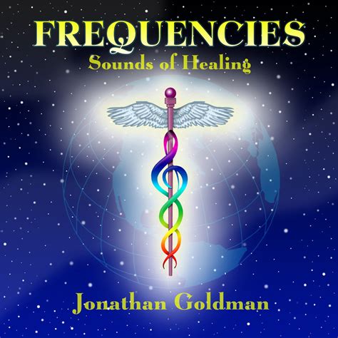 ‎Frequencies: Sounds of Healing - Album by Jonathan Goldman - Apple Music