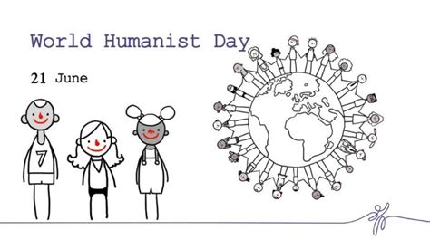 World Humanist Day: 21 June