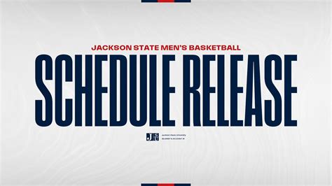 Jackson State Announces 2022-2023 Men's Basketball Schedule - Jackson ...