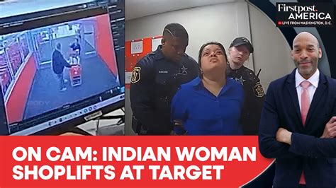 US: Indian Woman's $1300 Theft at Target; "Allowed to Steal In India ...