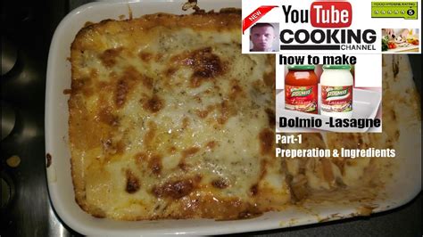 Dolmio Lasagne (Part1) Preperation&Ingredients   YouTube