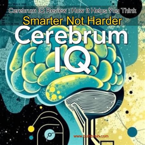 Cerebrum IQ Review : How It Helps You Think Smarter Not Harder – BulbBrain