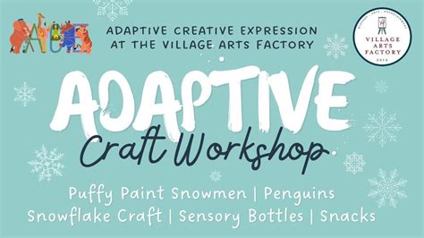 January Adaptive Craft Workshop for Kids, Village Arts Factory, Canton ...
