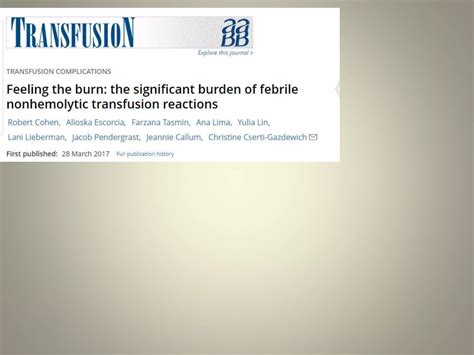 FEBRILE NON HEMOLYTIC TRANSFUSION REACTION | PPTX