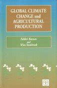 Buy Global Climate Change and Agricultural Production: Direct and ...