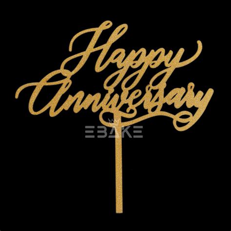 Happy Anniversary Cake Topper Shimmer Gold MDF – EBAKE
