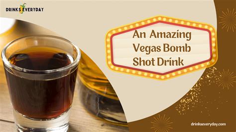 Vegas Bomb Shot Drink Recipe for a Fun Party