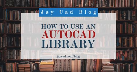 How to Open AutoCAD Library 的图像结果