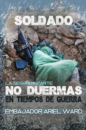 Buy Soldado No Duermas En Tiempos De Guerrra Book Online at Low Prices ...