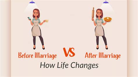 Before Vs After Marriage; How Life Changes
