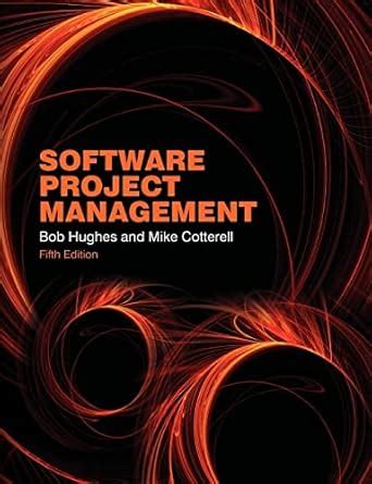 Software Project Management : Bob Hughes Mike Cotterell: Amazon.in: Books