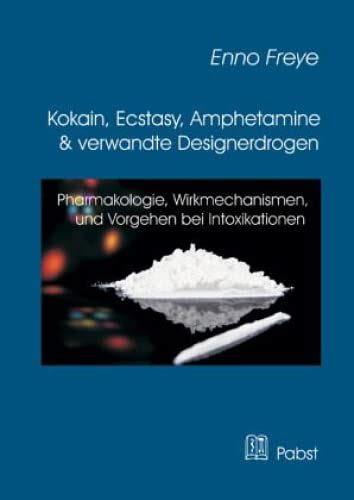 Buy Kokain, Ecstasy, Amphetamine Und Verwandte Designerdrogen ...