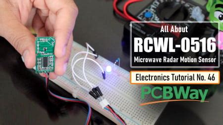 All About RCWL-0516 Microwave Radar Motion Sensor | Arduino | Maker Pro