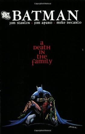 Batman: Death in the Family : Starlin, Jim: Amazon.in: Books