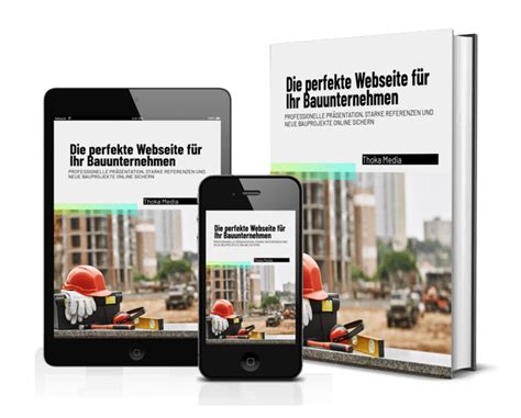 Die perfekte Webseite für Bauunternehmen - Thoka Media