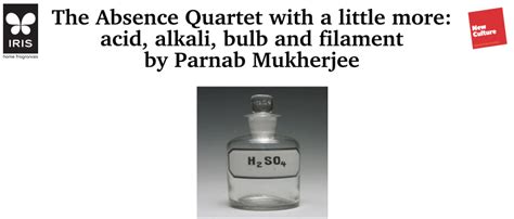 the absence quartet with a little more: acid, alkali, bulb and filament ...