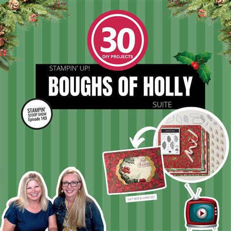 Boughs of Holly Suite - Stampin Scoop