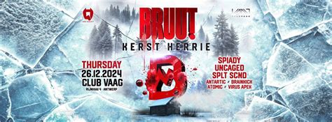 Thu. 26.12.2024 BRUUT! Kerst Herrie at Club Vaag Antwerp ⚒, Club Vaag ...