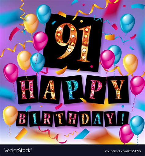 Happy birthday 91 years anniversary Royalty Free Vector