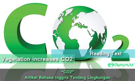 CO2 – Artikel Bahasa Inggris Tentang Lingkungan | Grammar.co.id