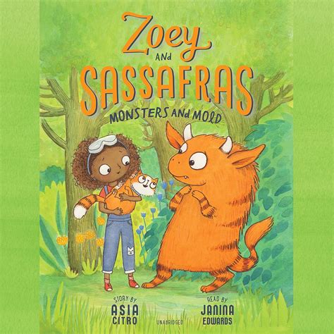 Monsters and Mold: Zoey and Sassafras, Book 2 (Edição em áudio): Asia ...