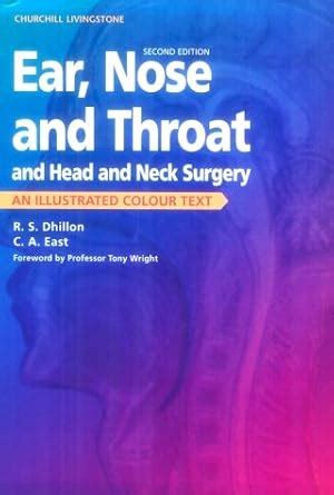 Buy Ear, Nose and Throat, and Head and Neck Surgery: An Illustrated ...