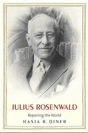 Buy Julius Rosenwald: Repairing the World (Jewish Lives) Book Online at ...