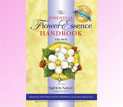The Essential Flower Essence Handbook – Yogananda Flower Essences