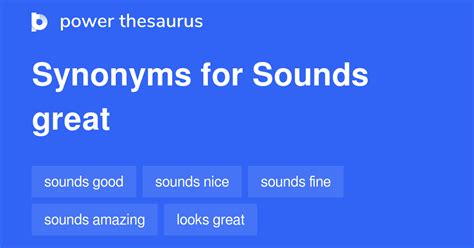 Sounds Great synonyms - 532 Words and Phrases for Sounds Great - Page 2