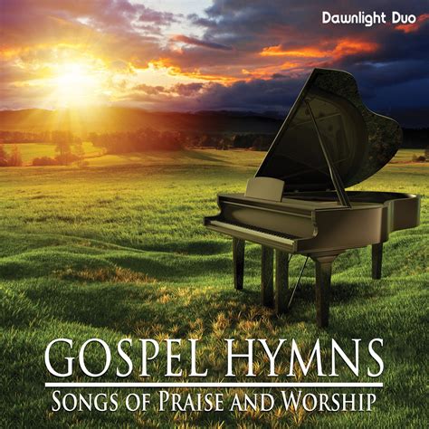 ‎Gospel Hymns: Songs of Praise and Worship - Album by Dawnlight Duo ...