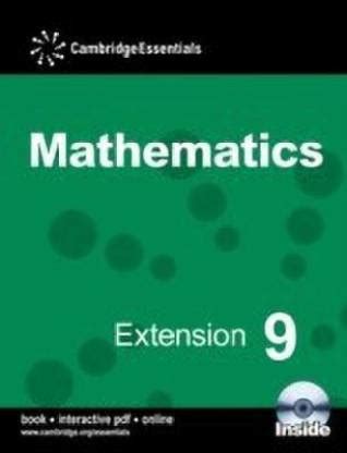 Cambridge Essentials Mathematics Extension 9 Pupil's Book with CD-ROM ...
