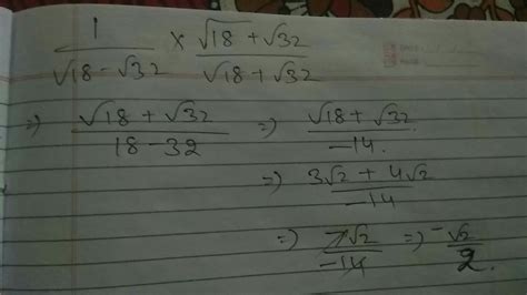 one by root 18 minus root 32 - Brainly.in