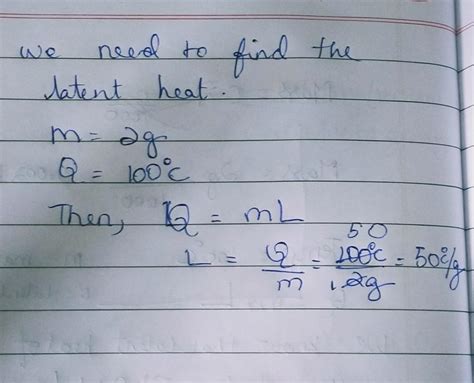 The amount of heat (in cal.) required to convert 2g of water at 100⁰C ...