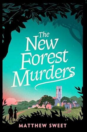 The New Forest Murders: A page-turning wartime murder mystery, from the ...