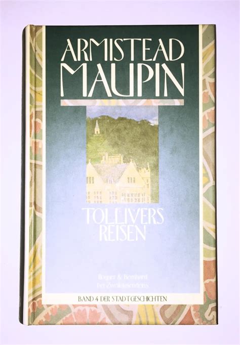 Amazon.com: Tollivers reisen: 9783807702681: Armistead Maupin: Books