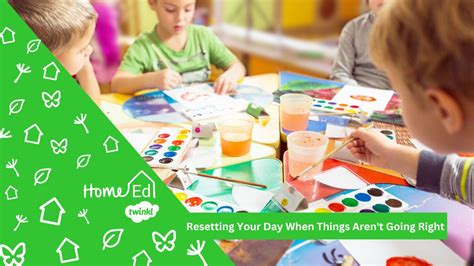 Resetting Your Homeschool Day - Twinkl