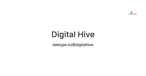 Digital Hive — Teletype
