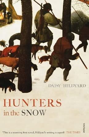 Buy Hunters in the Snow Book Online at Low Prices in India | Hunters in ...