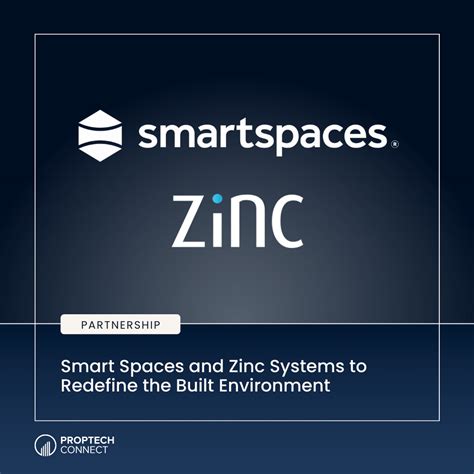 Smart Spaces Partners with Zinc Systems to Redefine the Role of the Built Environment